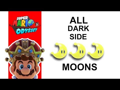 Super Mario Odyssey | All DARK SIDE Power Moon Locations