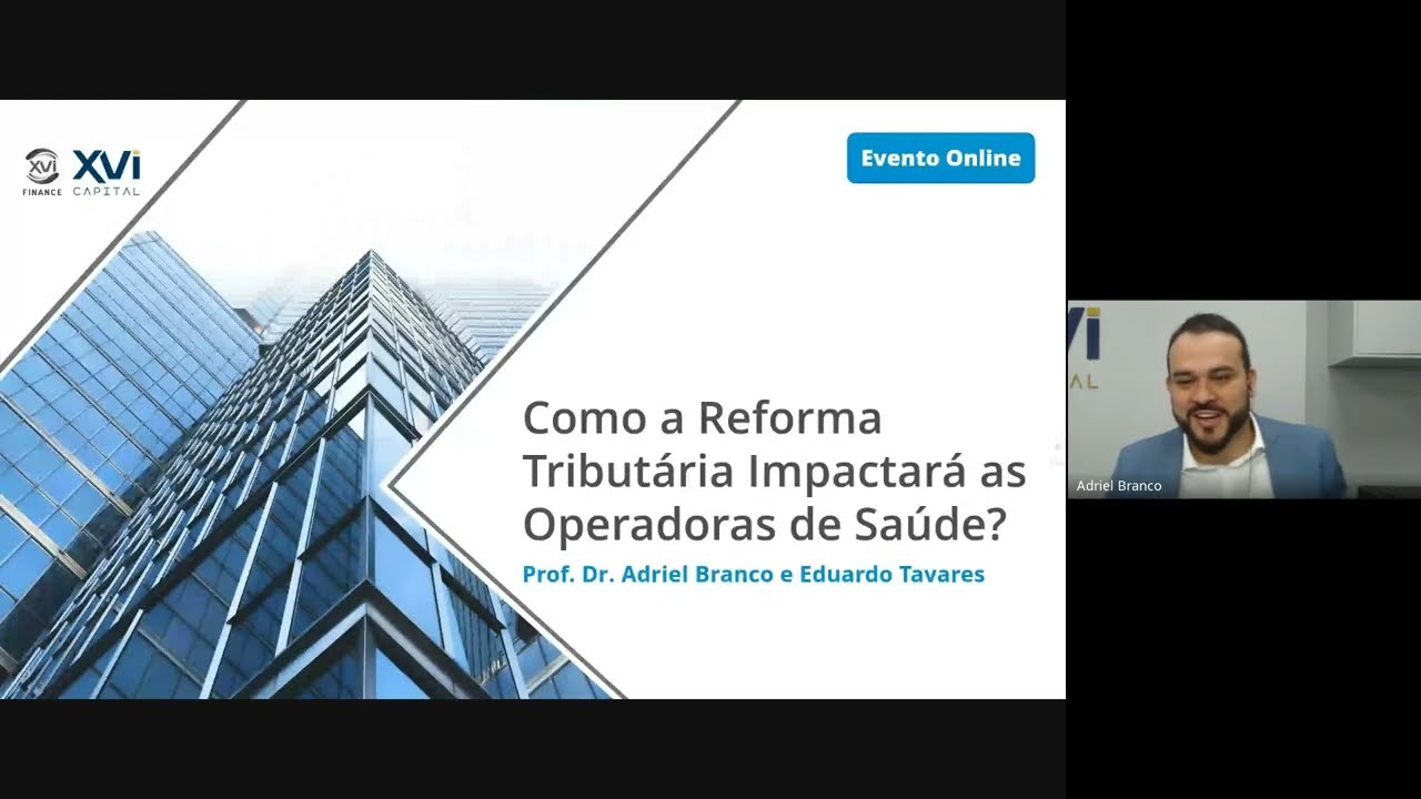 Evento Reforma Tributária Quais os impactos para o setor de saúde