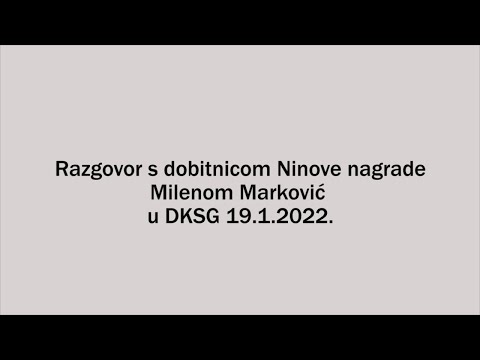 19. 1.2022. U razgovoru s MILENOM MARKOVIĆ učetvuju Tamara Mitrović i Jovana Milovančević