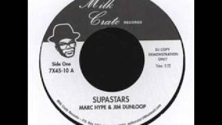 Supastars - Run DMC Remix by Marc Hype & Jim Dunloop