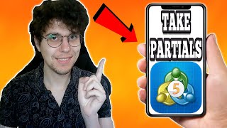 How To Take Partials On MT5