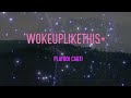 Playboi Carti Wokeuplikethis Lyrics Woke Up To Niggas Talking Like Me Talk
