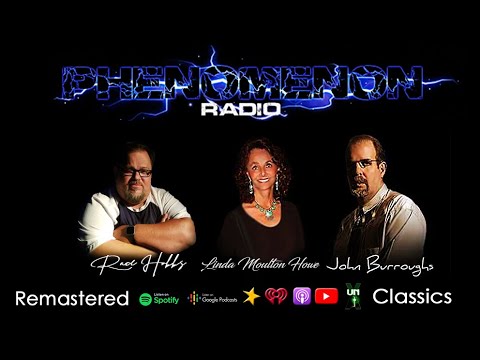 PHENOMENON Radio Classics - Ret. Col. John B. Alexander