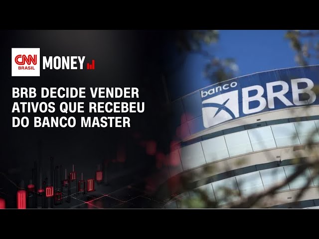 BRB decide vender ativos que recebeu do Banco Master | MONEY NEWS