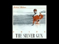 The Silver Gun by Robert Palmer REMASTERED