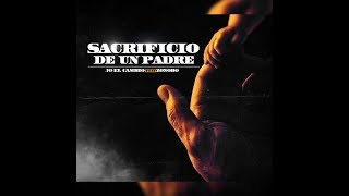 Video Sacrificio De Un Padre (Letra) de Jo El Cambio