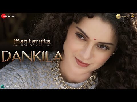 Dankila Manikarnika Kangana Ranaut Prajakta Shukre Shrinidhi Ghatate Siddharth M Amp Arunaja