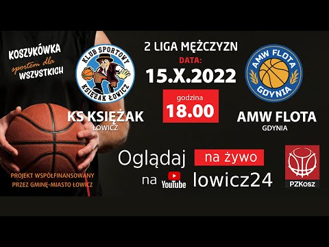 2LM MĘŻCZYZN  4 kolejka. KS Księżak Łowicz - AMW Flota Gdynia