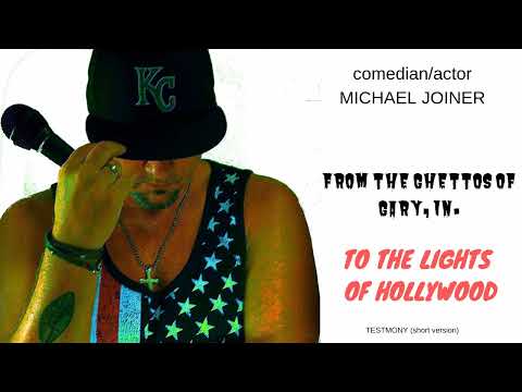 Comedian⁄Actor Michael Joiner powerful and inspiring testimony