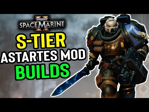 🔴Space Marine 2 - NEW Astartes Mod! S-Tier Builds for ALL CLASSES! Vanguard, Assault Tactical, Heavy