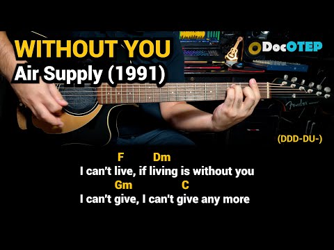Without you - Air Supply