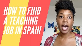 How to find a teaching job in Spain. ESL teacher