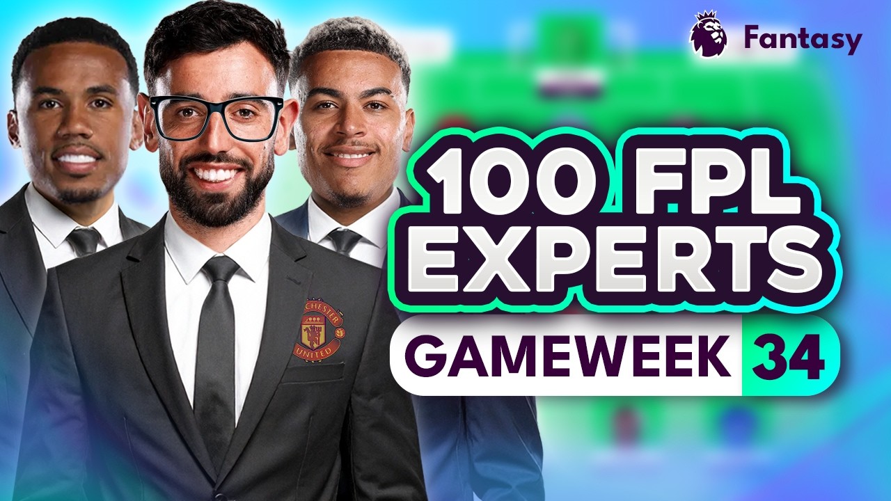FPL GW34 EXPERT Free Hit & Transfer Trends! 🧠 100 Experts Reveal Gameweek 34 Team & Captains