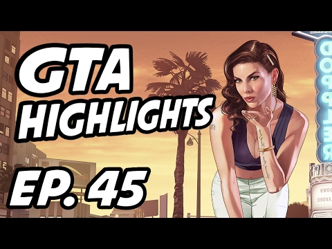 GTA Daily Highlights | Ep. 45 | Thadrius, AvoidingThePuddle, Ssaab, MiltonTPike1, MsDeathRabbit