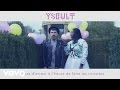 Yseult - Bye Bye Bye 
