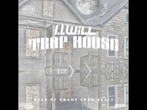 I.L Will TrapHouse [DJCortez] Prod By @SwampCrewBeatz