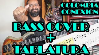 Colombia Conexión – Aterciopelados – cover en bajo – Bass Cover + Tablatura