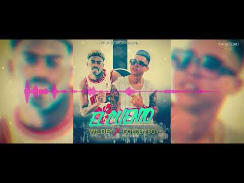 Wildey & Golden Boy El CuentoEminencia Record by Bm Record