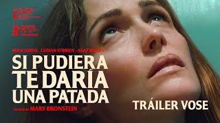 Si pudiera, te daría una patada (V.O.S.)