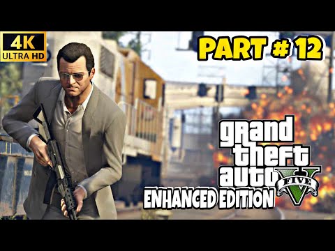 PART #12 | GTA V ENHANCED EDITION 4K ULTRA GRAPHICS RAY TRACING ON | REALISTIC GAMEPLAY PC