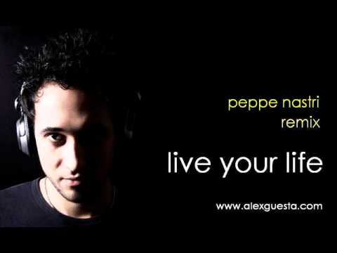 Smash Phunk & Alex Guesta ft Jay - Live your life (Peppe Nastri remix)