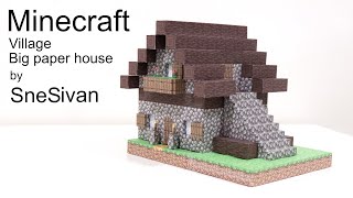 DIY Minecraft - Village - Big paper house - paperc