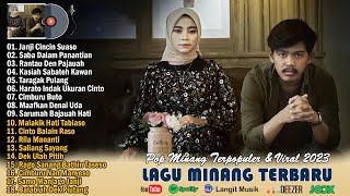 Download lagu LAGU MINANG TERBARU 2023 FULL ALBUM POP MINANG TER... mp3