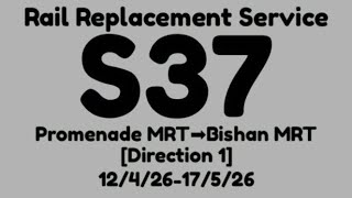 CCL Rail Replacement Service S37 Hyperlapse(D1) 
