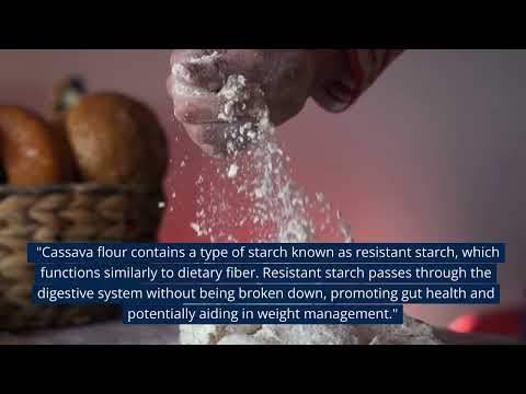 What are the nutritional benefits of cassava flour?