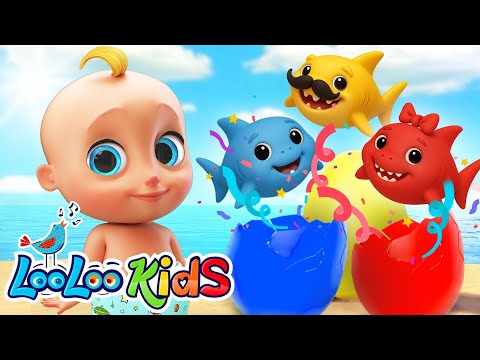 Baby Shark Surprise Eggs 🟡 Learn Colors with Sharks 🔴Nursery Rhymes & Kids Songs 🔵 LooLoo Kids