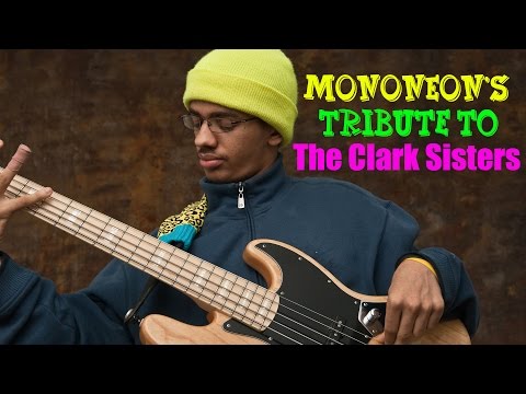 MonoNeon's Gospel Bass Tribute to The Clark Sisters (Bass Sessionz Vol. 1)