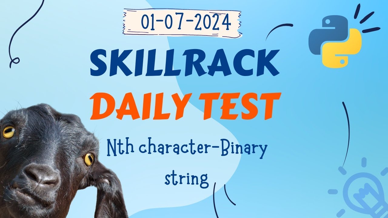 SKILLRACK DAILY TEST SOLUTION | 01-07-2024 | Python