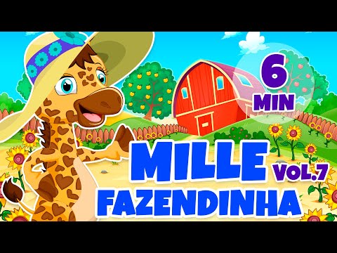 Mille Fazendinha [clipe infantil] Vol. 7 - Giramille 6 min | Desenho Animado Musical