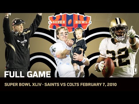 Super Bowl XLIV: Saints First Super Bowl | Saints vs. Colts | NFL Full Game