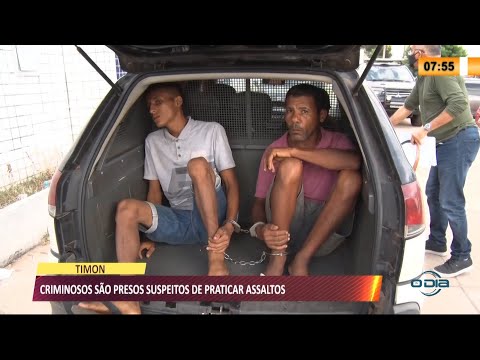 Dois homens são presos por furto e homicídio em Timon 30 07 2021