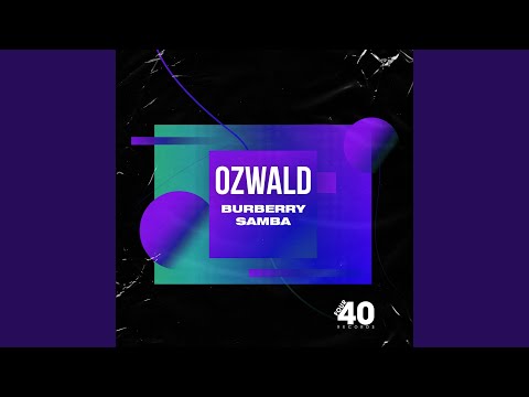 Burberry Samba (Killjoy Remix)