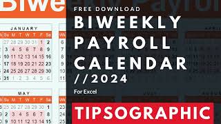 [FREE] Biweekly Payroll Calendar Excel - 2024