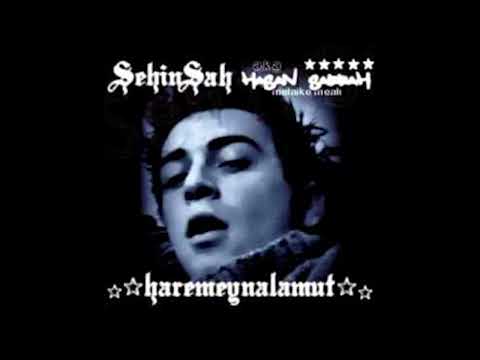 Şehinşah - Haremeynalamut (Full Album)
