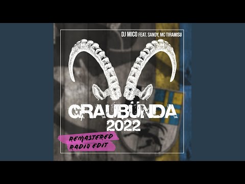 Graubünda 2022 (Remastered Radio Edit)
