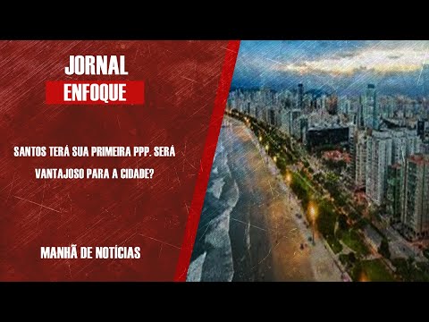 SECRETÁRIO DE PLANEJAMENTO E INOVAÇÃO DE SANTOS, FABIO FERRAZ EXPLICA