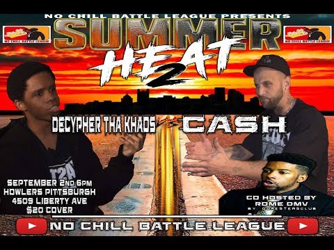 Decypher Tha Khaos vs Cash