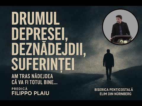 Sermon by Filippo Plaiu│The path of depression, despair, suffering│I hoped that everything would ...