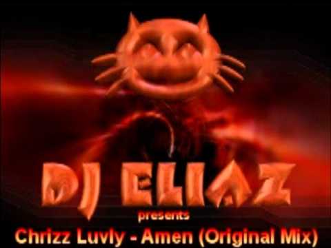 Chrizz Luvly - Amen (Original Mix)