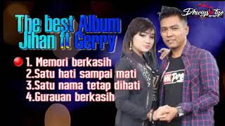 Download lagu JIHAN AUDY FT GERRY The best ALBUM mp3