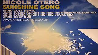 Nicole Otero ‎– Sunshine Song  (John Julius Knight Re-Rub Vocal Mix)