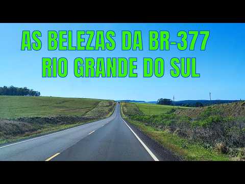 CONHECENDO O RIO GRANDE DO SUL PELA BR-377 - MANOEL VIANA A SÃO FRANCISCO DE ASSIS