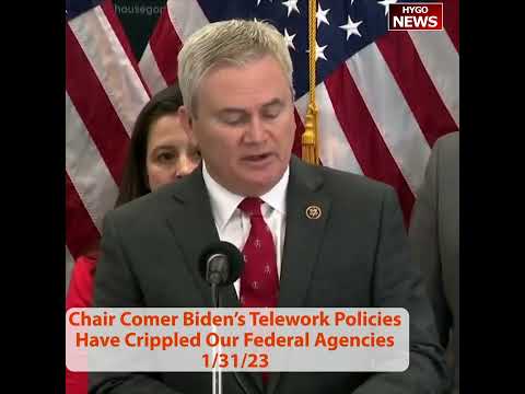 Comer: telework created massive backlogs to veterans, taxes & Social Security, unable access records