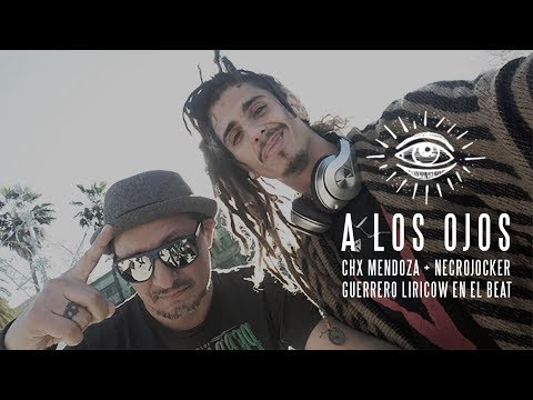 A los ojos (Croma) - CHX Mendoza + NecroJocker