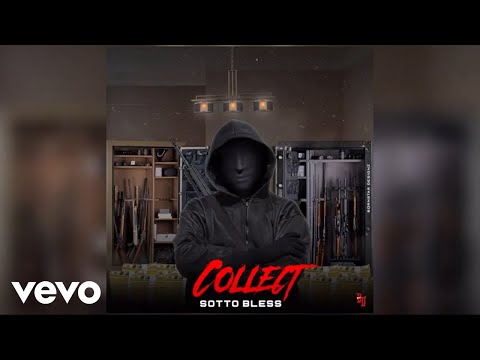 Sotto Bless - Collect (Official Audio)