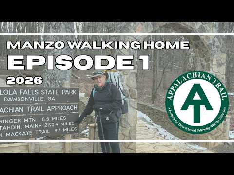 Episode 1 | Appalachian Trail Thru-Hike 2026: Amicalola Falls to Springer Mountain